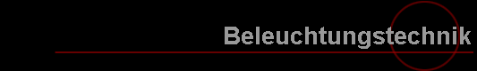 Beleuchtungstechnik